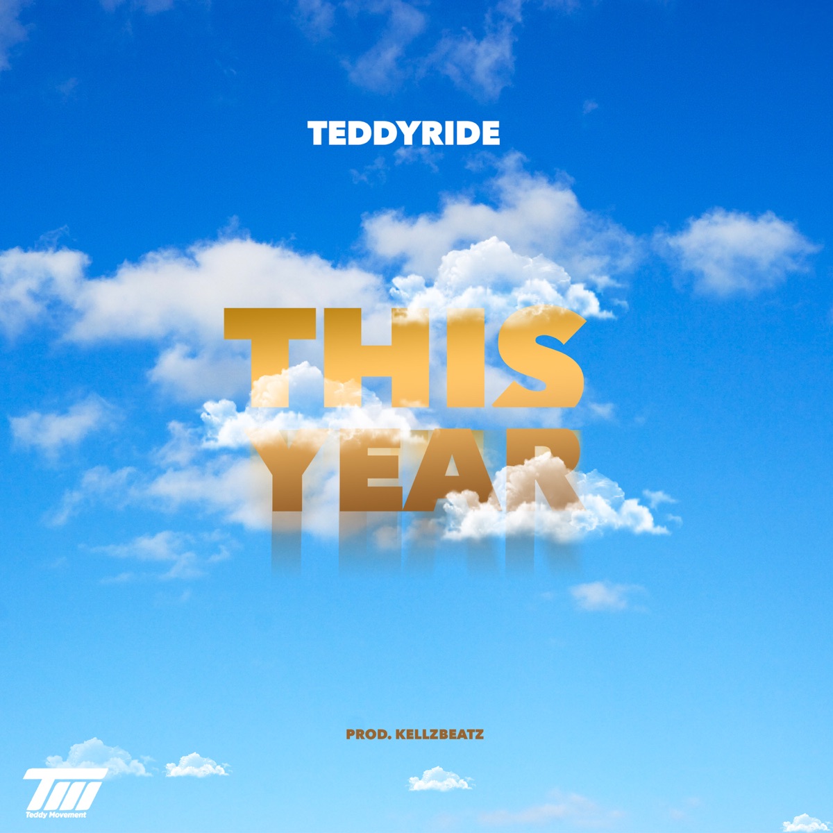 This Year - Single by Teddyride album cover