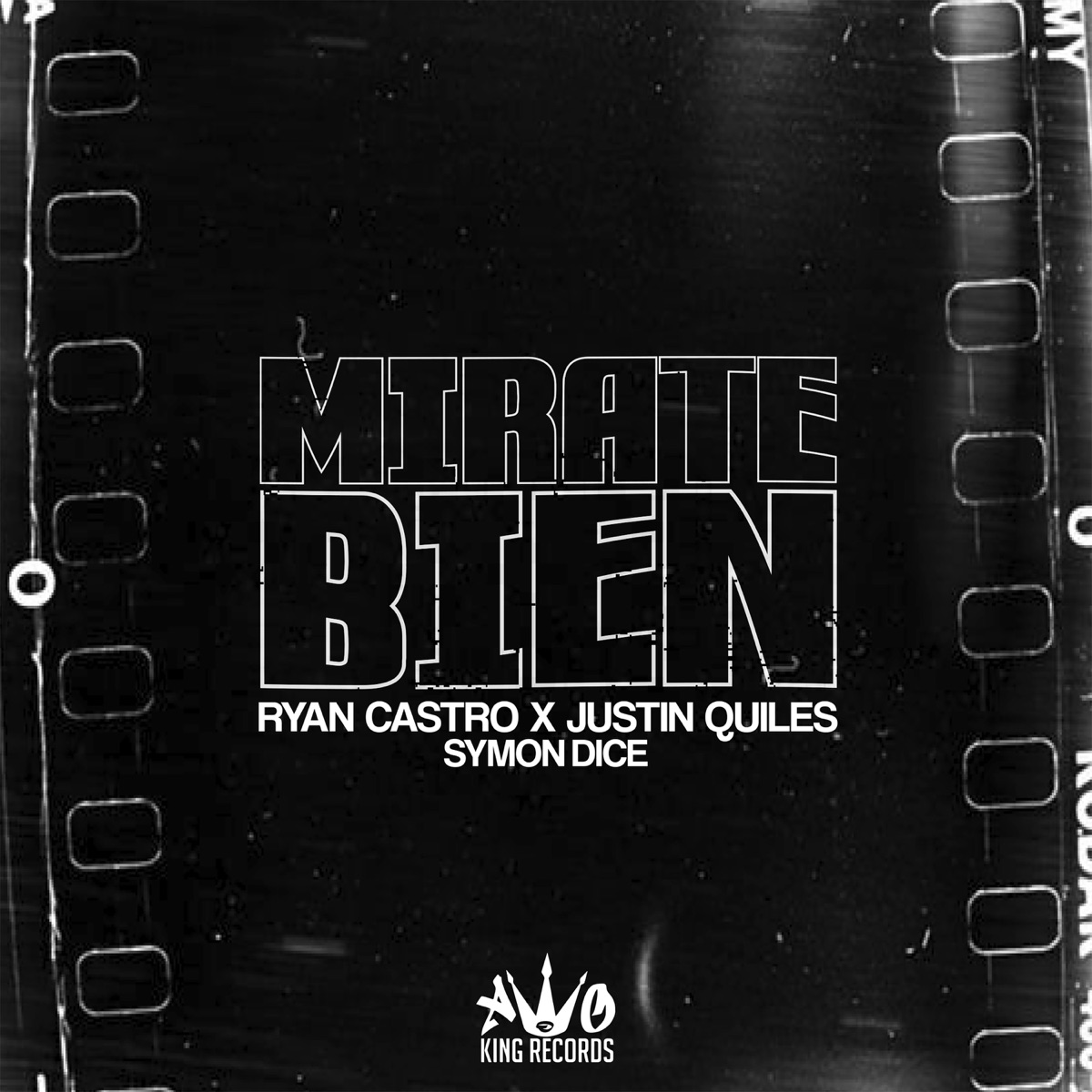 Mírate Bien - Single by Ryan Castro, Justin Quiles & Symon Dice album cover