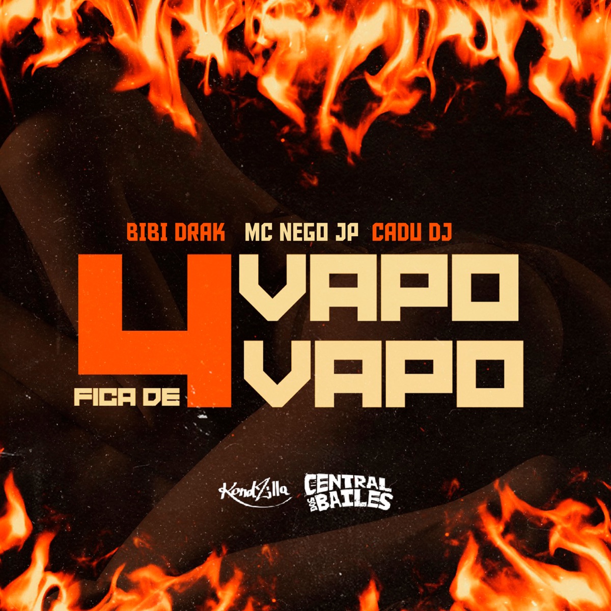 Fica de 4 e Vapo Vapo - Single by MC BIBI DRAK, MC Nego JP & Cadu DJ album cover