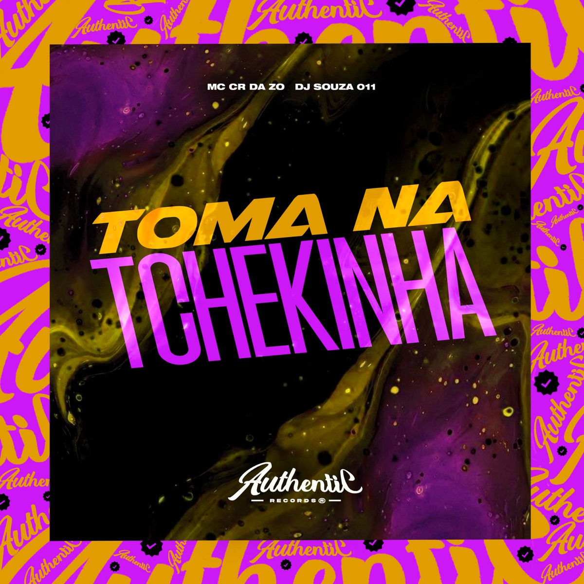 Toma na Tchekinha - Single by DJ SOUZA 011 & MC CR DA ZO album cover