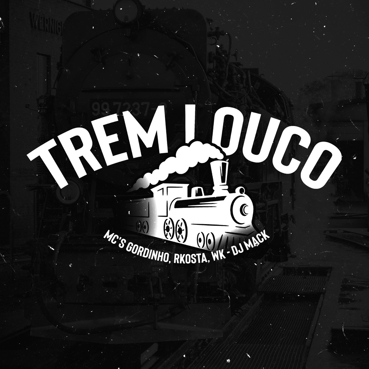 Trem Louco (feat. Mc Rkosta) - Single by DJ Mack, Mc Gordinho do Catarina & mc wk album cover