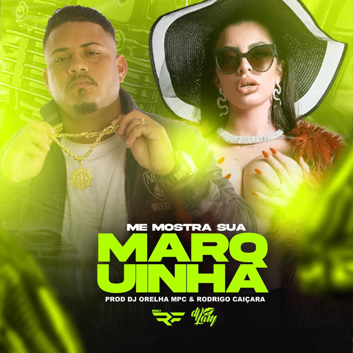 Me Mostra Sua Marquinha (feat. DJ ORELHA MPC & DJ Rodrigo Caiçara) - Single by DJ Lary & MC RF album cover