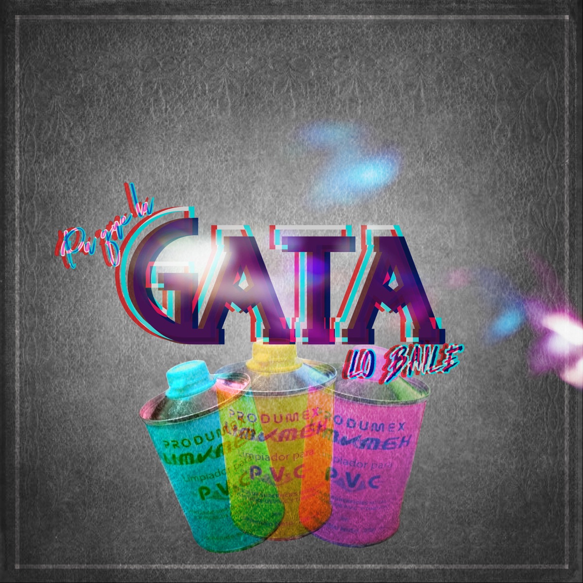 Pa Que la Gata Lo Baile - Single by Baam Baam & Nene Mix album cover