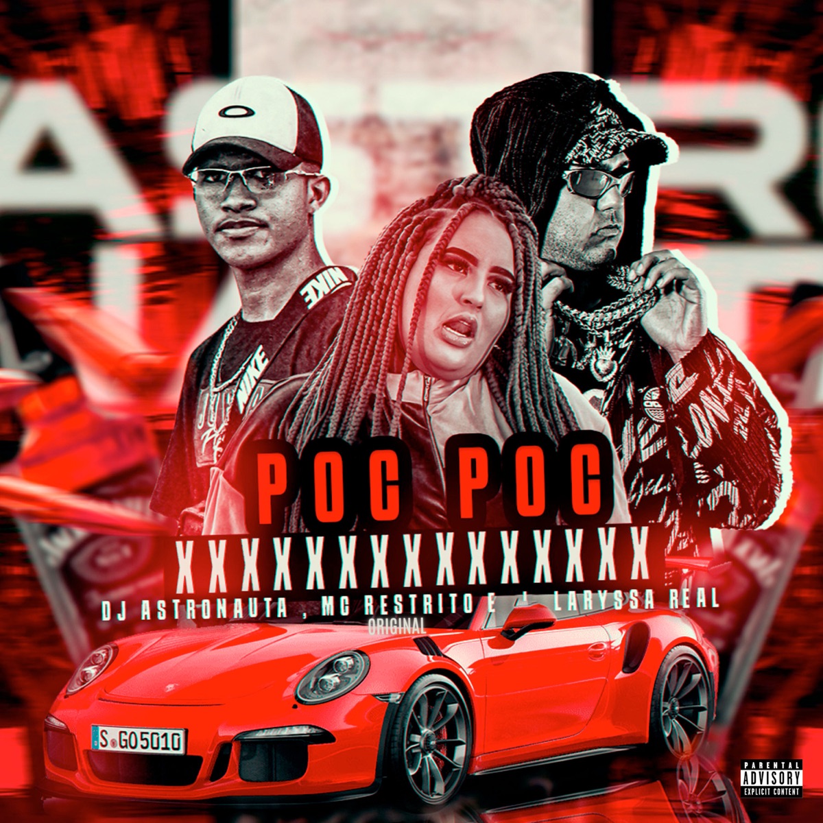 Poc Poc - Single by DJ ASTRONAUTA, MC RESTRITO ORIGINAL & Laryssa Real album cover