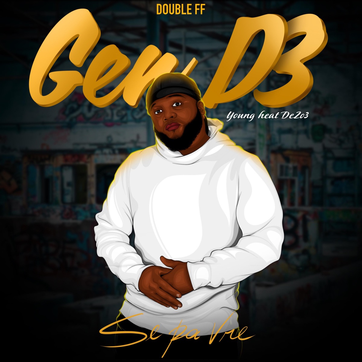 GEN D3 / SE PA VWE (Radio Edit) - Single by Young Heat-DreZo3 album cover