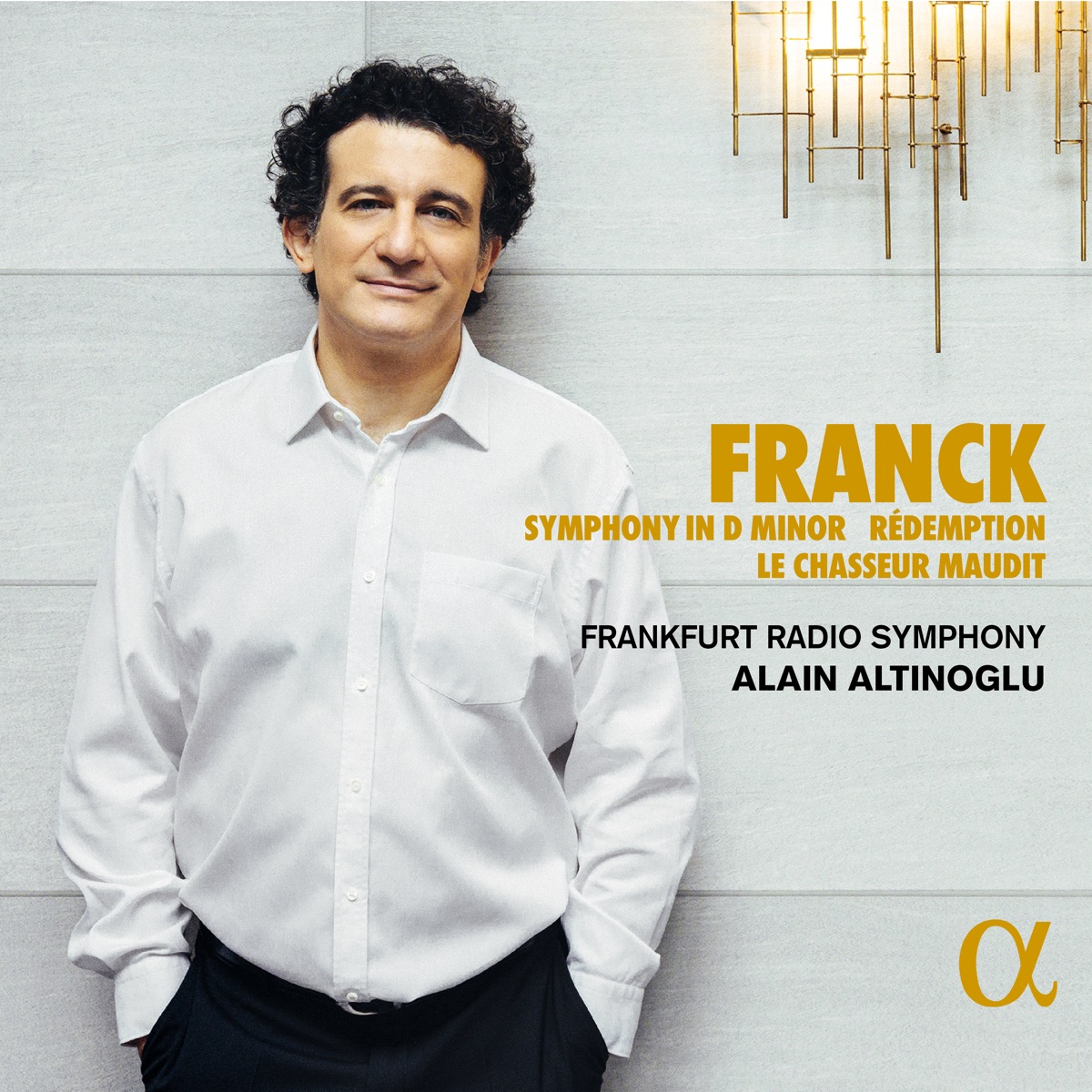 Franck: Symphony in D Minor - Rédemption - Le chasseur maudit by Alain Altinoglu & Frankfurt Radio Symphony album cover