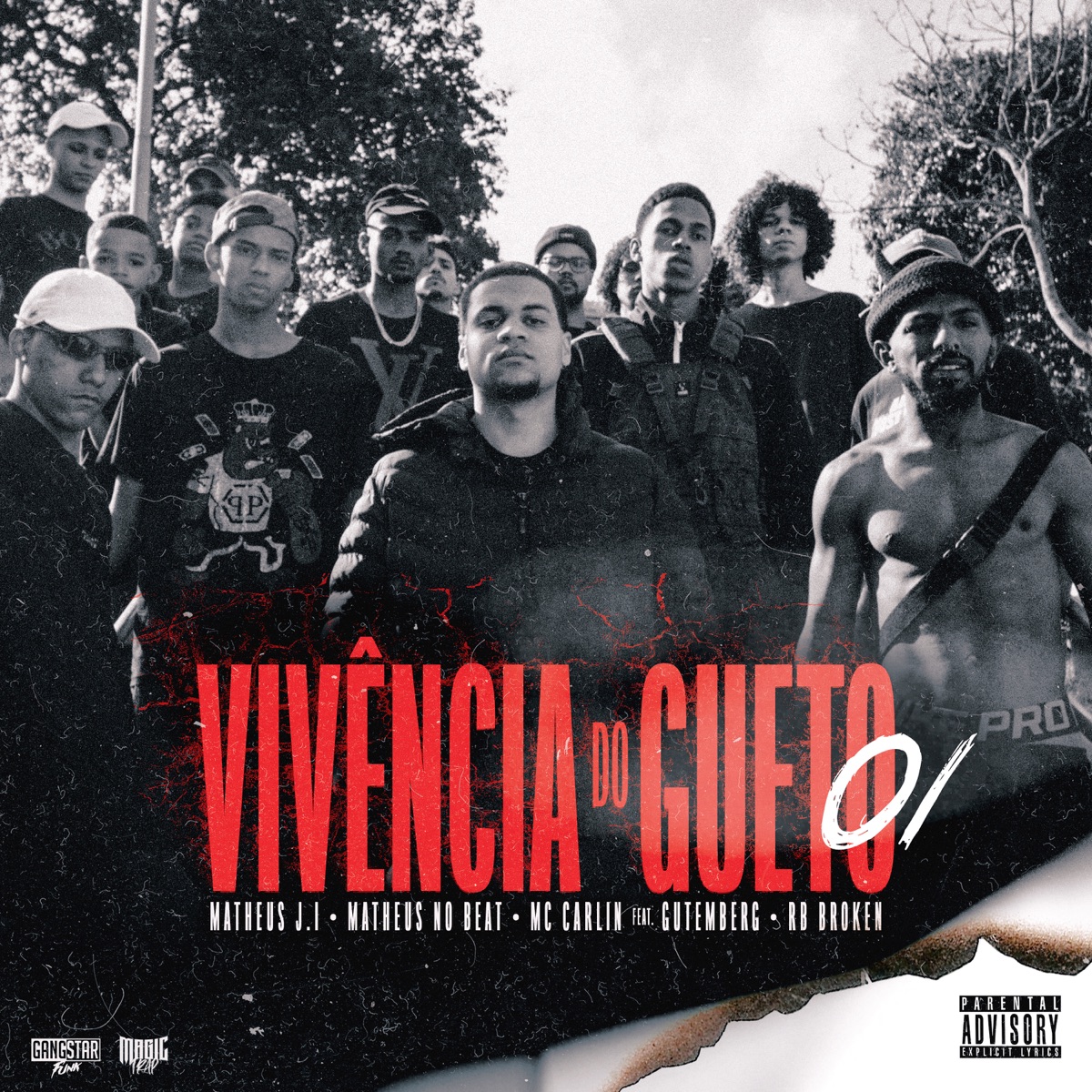 Vivências do Gueto 01 (feat. Gutemberg & RB Broken) - Single by Matheus J.I, Matheus no Beat & MC Carlin album cover