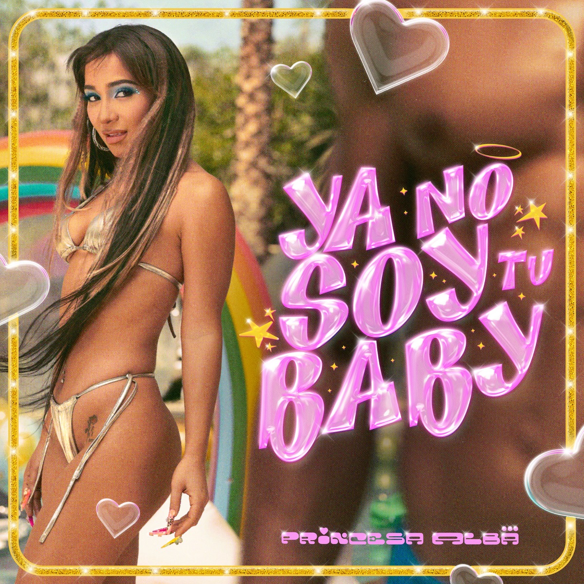 YA NO SOY TU BABY - Single by Princesa Alba album cover