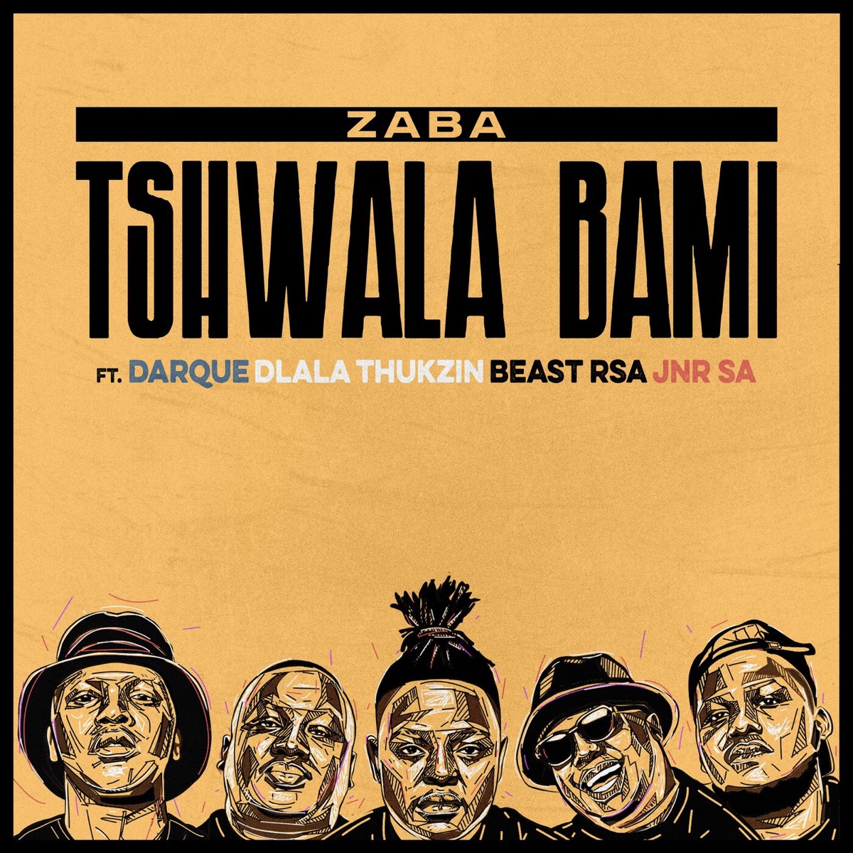 Tshwala Bami (feat. Darque, Dlala Thukzin, Beast Rsa & JNR SA) - Single by Zaba album cover