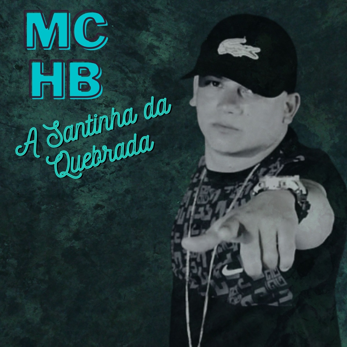 A Santinha da Quebrada - Single by MC HB album cover
