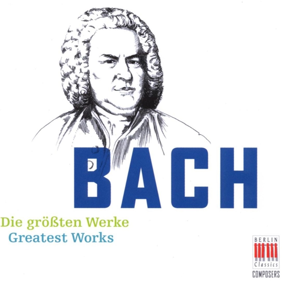 Bach (Greatest Works) by Leipzig Thomaner Choir, Kurt Sanderling, New Bach Collegium Musicum Leipzig, Berlin Symphony Orchestra, Hans-Joachim Rotzsch, Berlin Chamber Orchestra, Amsterdam Bach Soloists & Helmut Koch album cover
