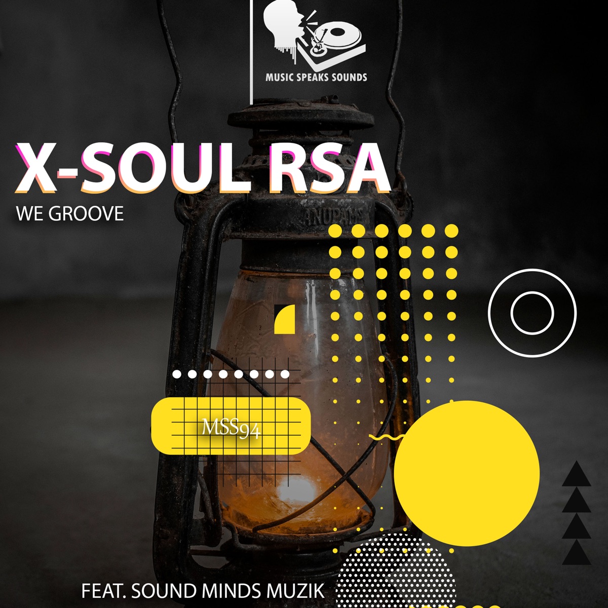 We Groove (feat. Sound minds Muzik) - Single by X-Soul RSA album cover