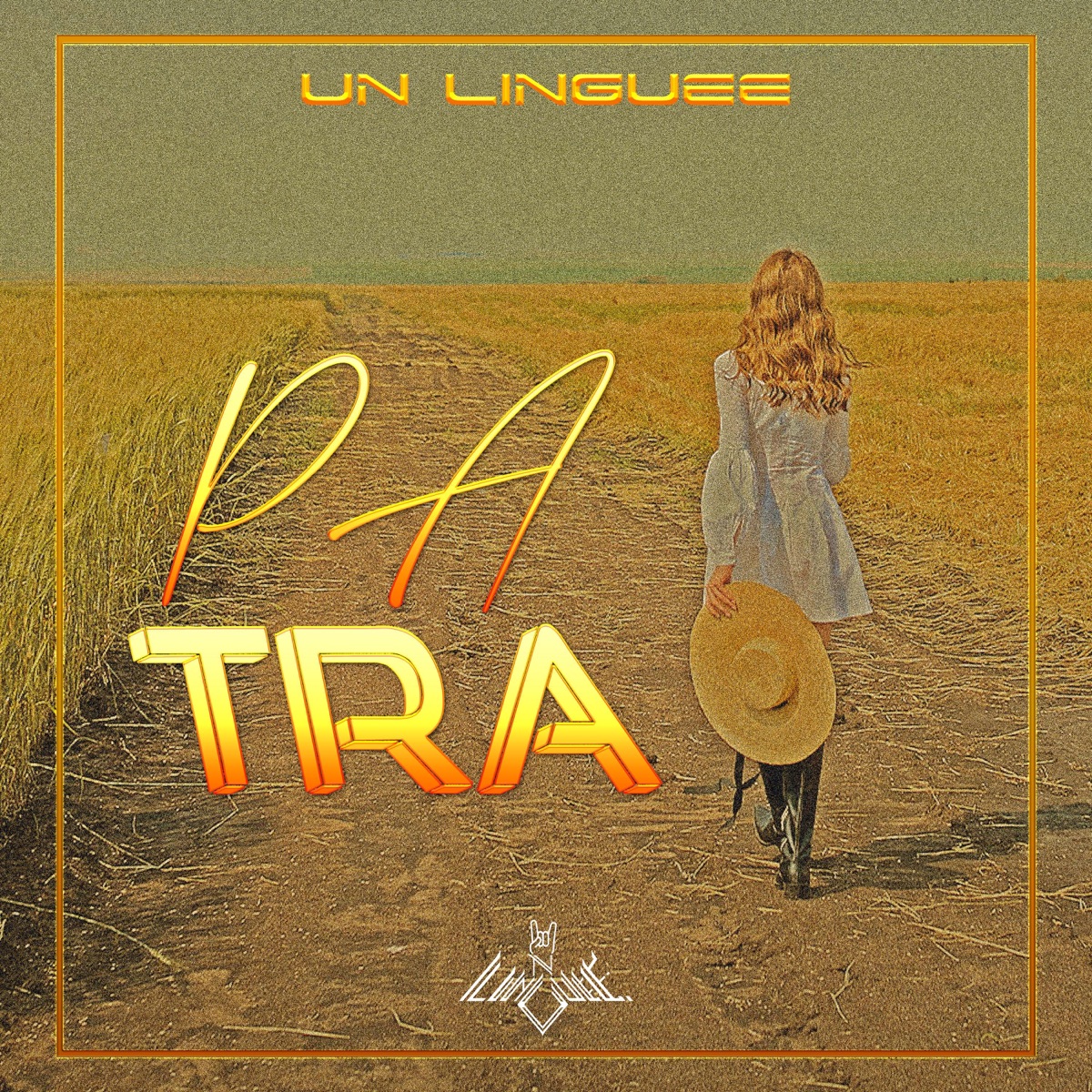 Pa Tra - Single by Un Linguee album cover