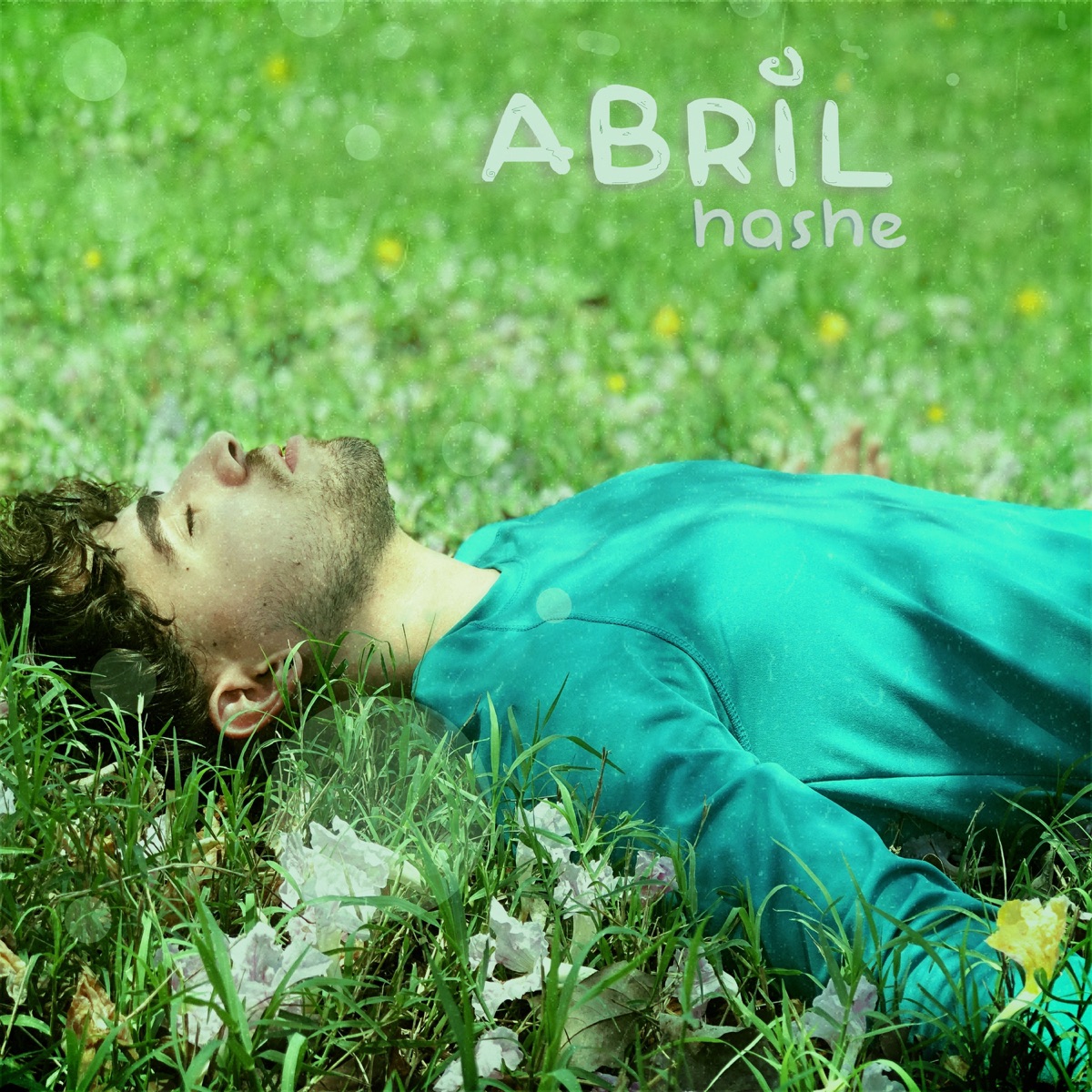 ABRIL - Single by Hashe album cover