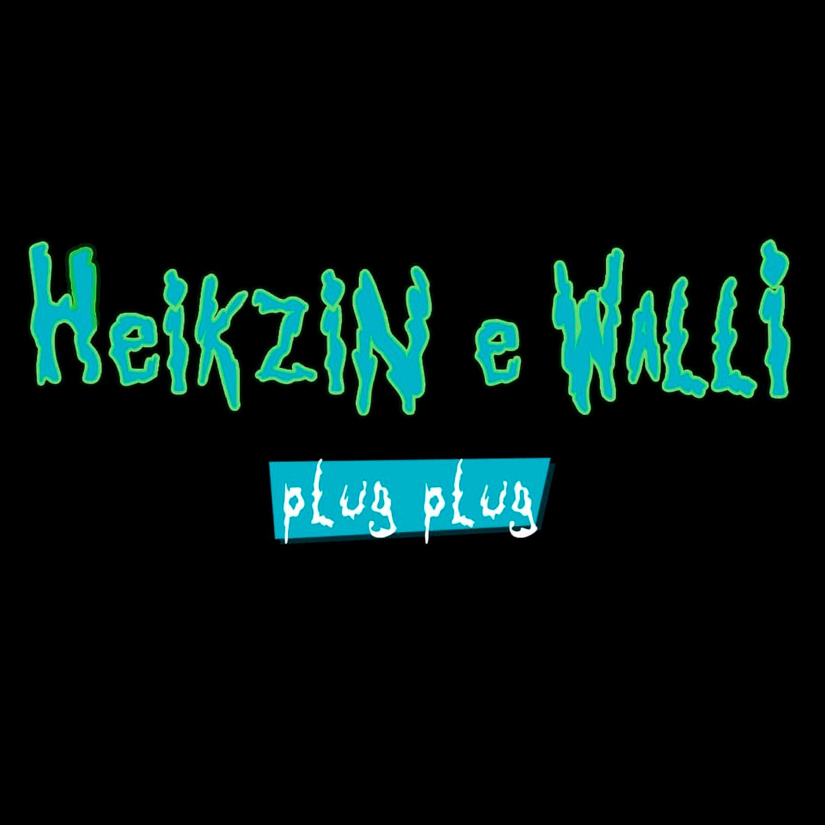 Plug Plug SpeedPlug - Single by Walli, Bruno & Heikzin album cover