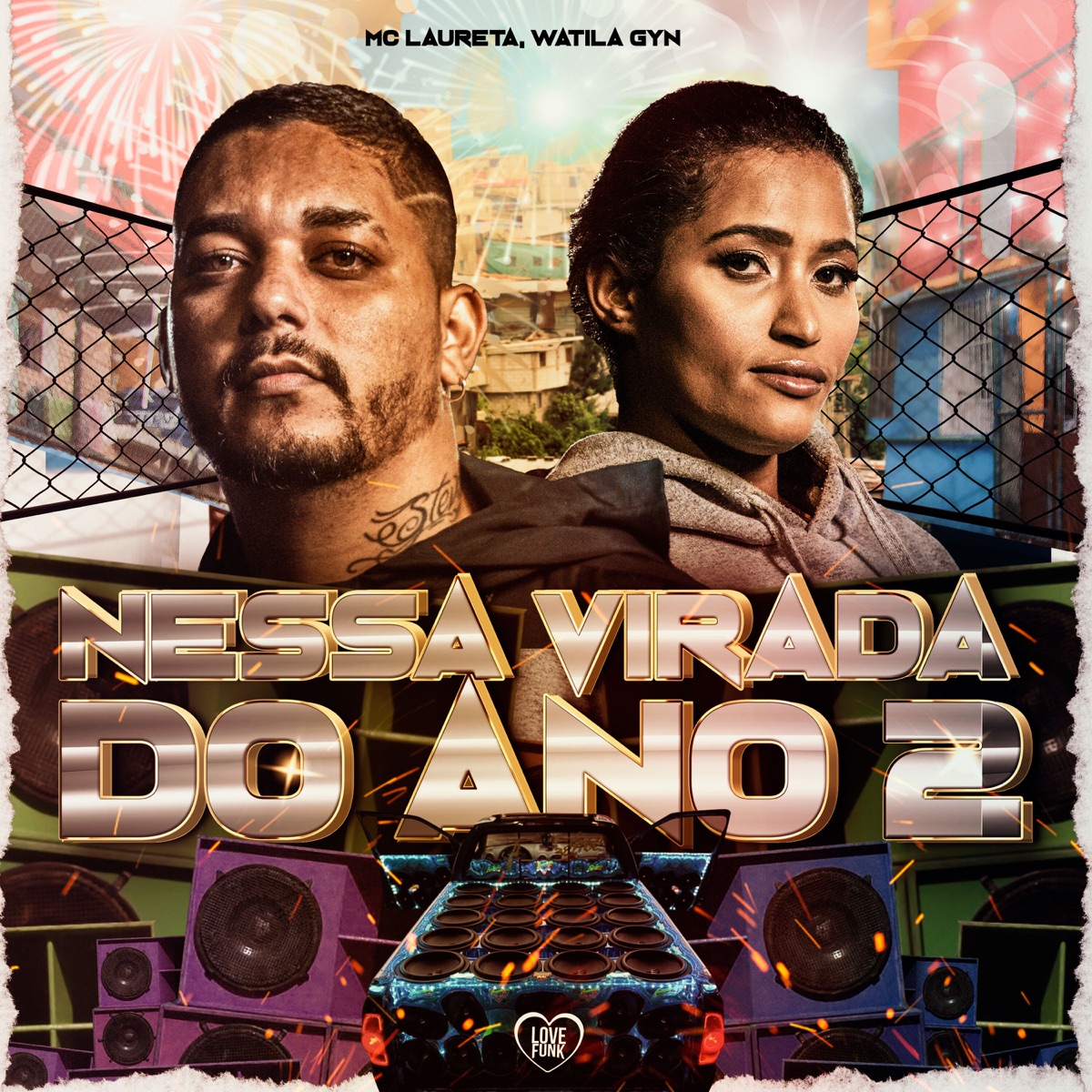 Nessa Virada do Ano 2 - Single by WATILA GYN & Mc Laureta album cover