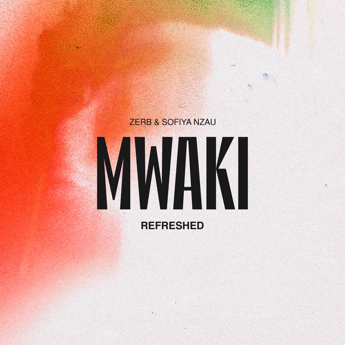 Mwaki: Refreshed by ZERB & Sofiya Nzau album cover
