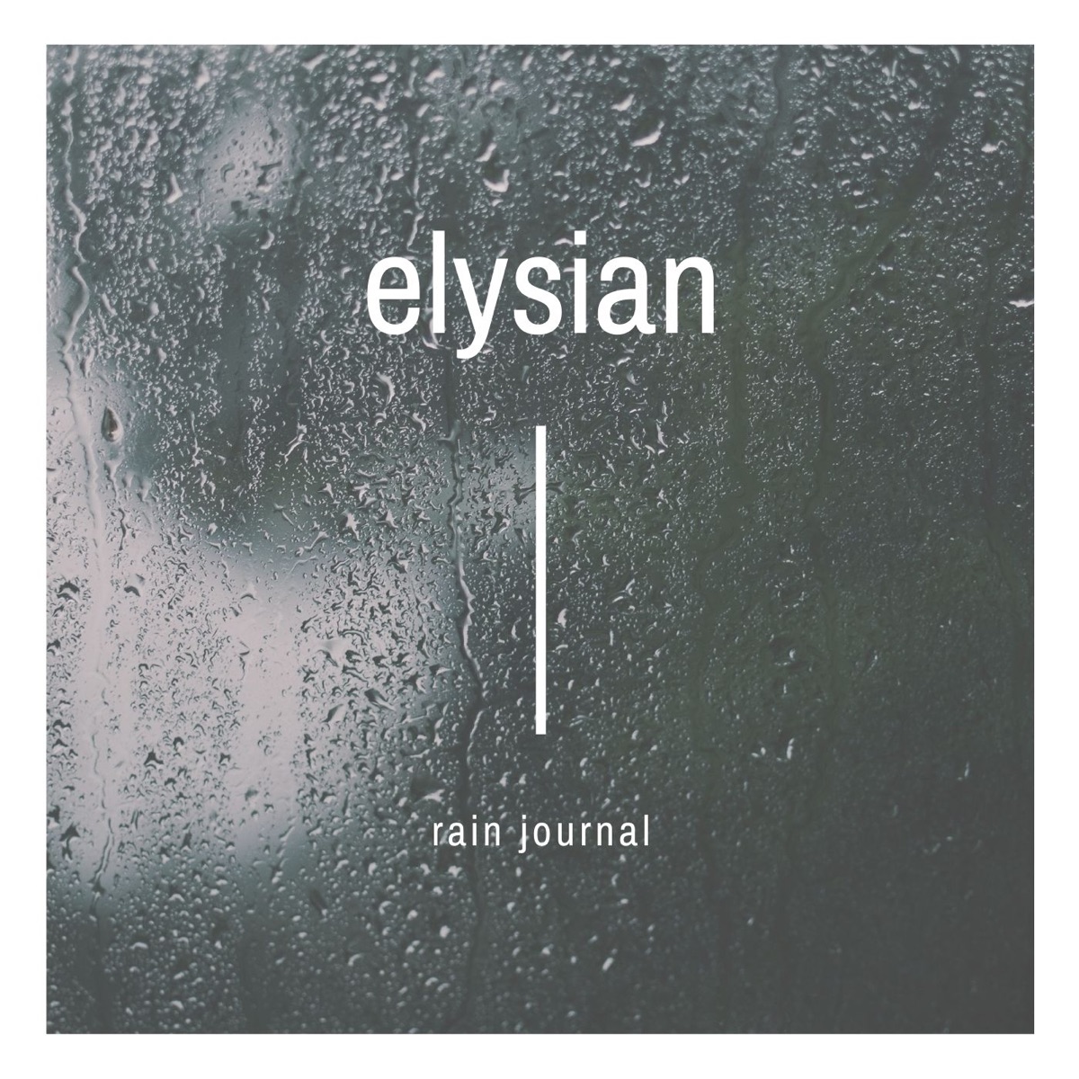 Rain Journal - Single by Elysian album cover