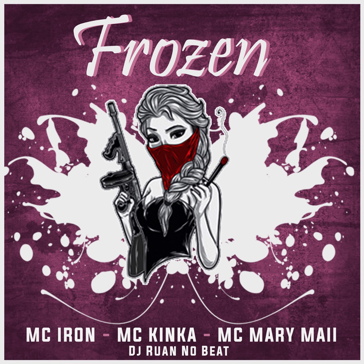 Frozen (feat. Mc Mary Maii & Mc Kinka) - Single by Mc Iron album cover