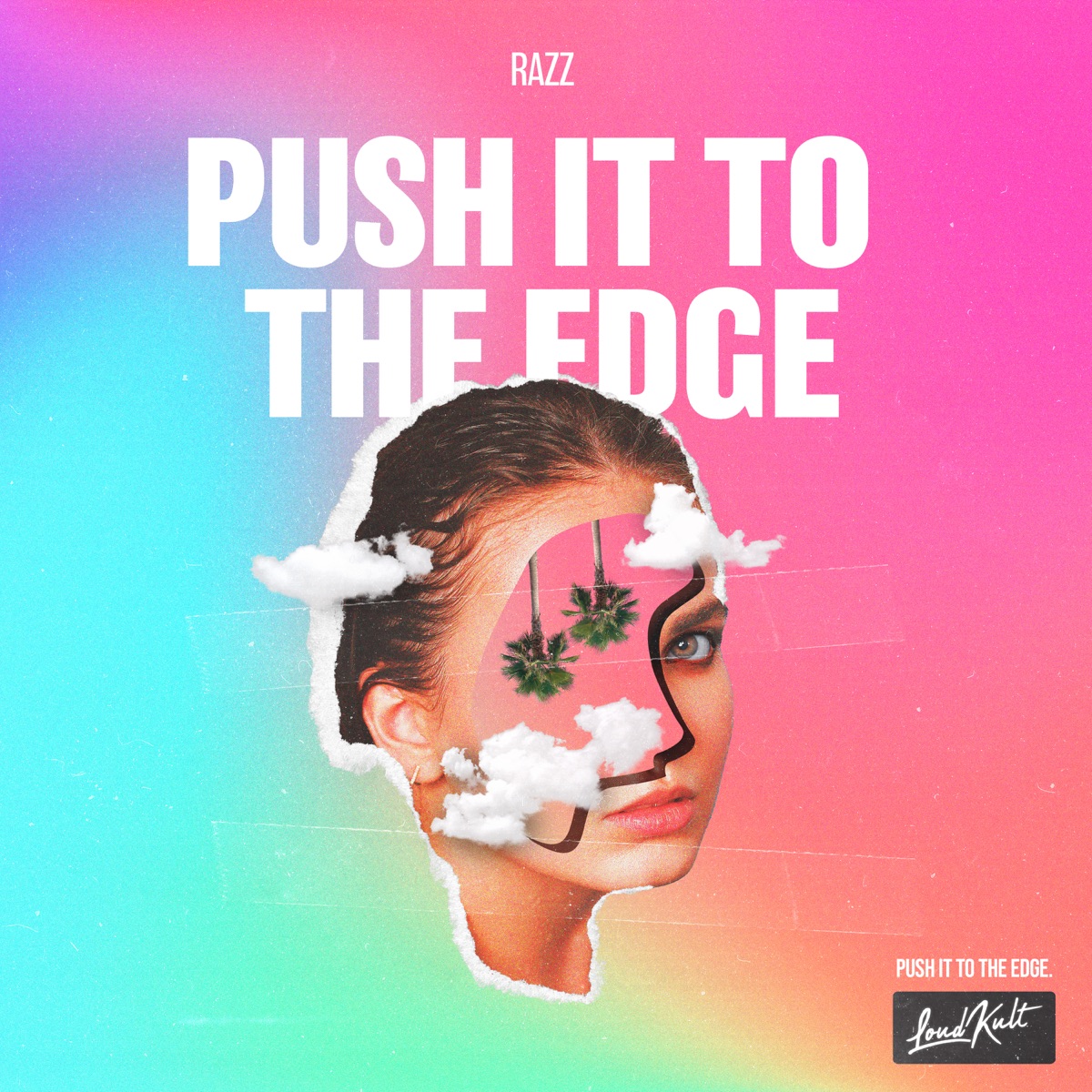 Push It to the Edge - Single by RAZZ album cover