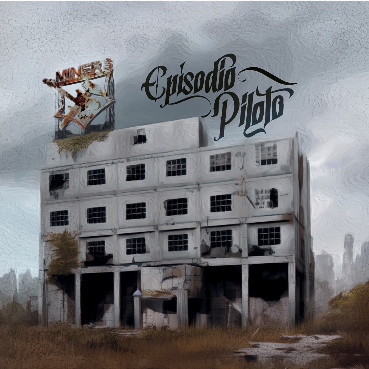 Episodio Piloto by Miners album cover