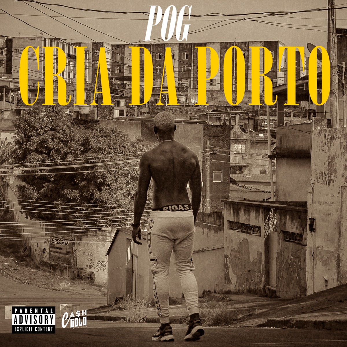 Cria da Porto (feat. Cash Gold) - Single by Pog & eulouis album cover