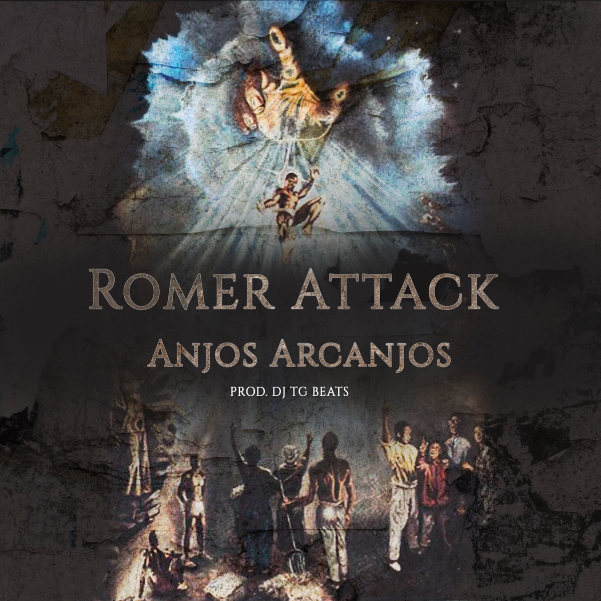 Anjos Arcanjos (feat. Romer Attack) - Single by dj tg beat album cover