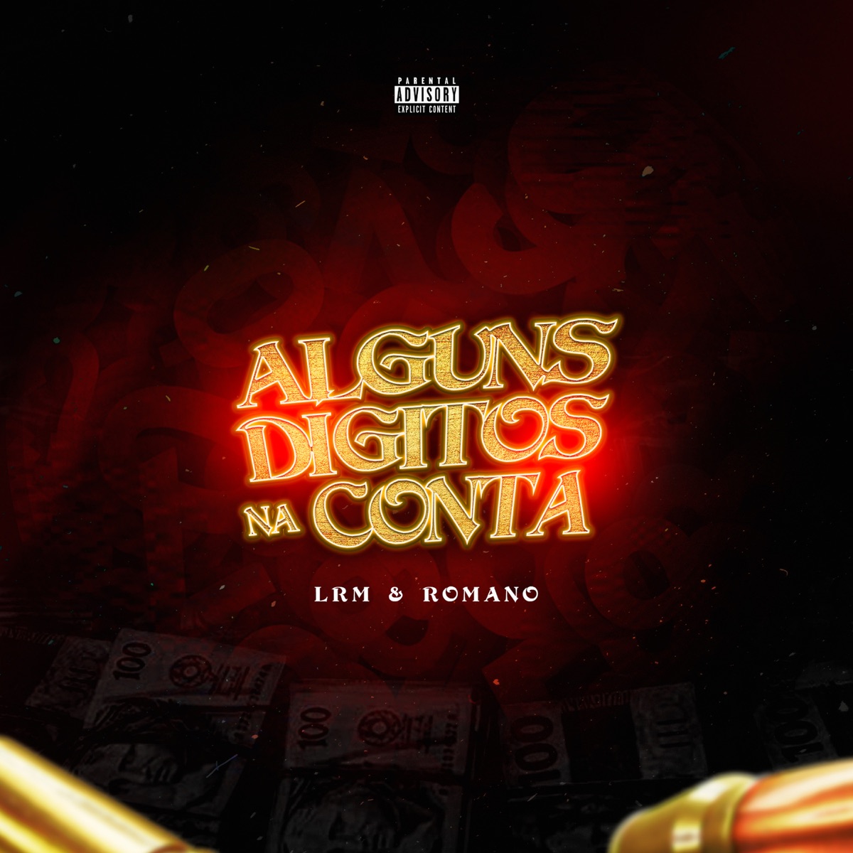 Alguns Dígitos na Conta - Single by LRM & Romano album cover