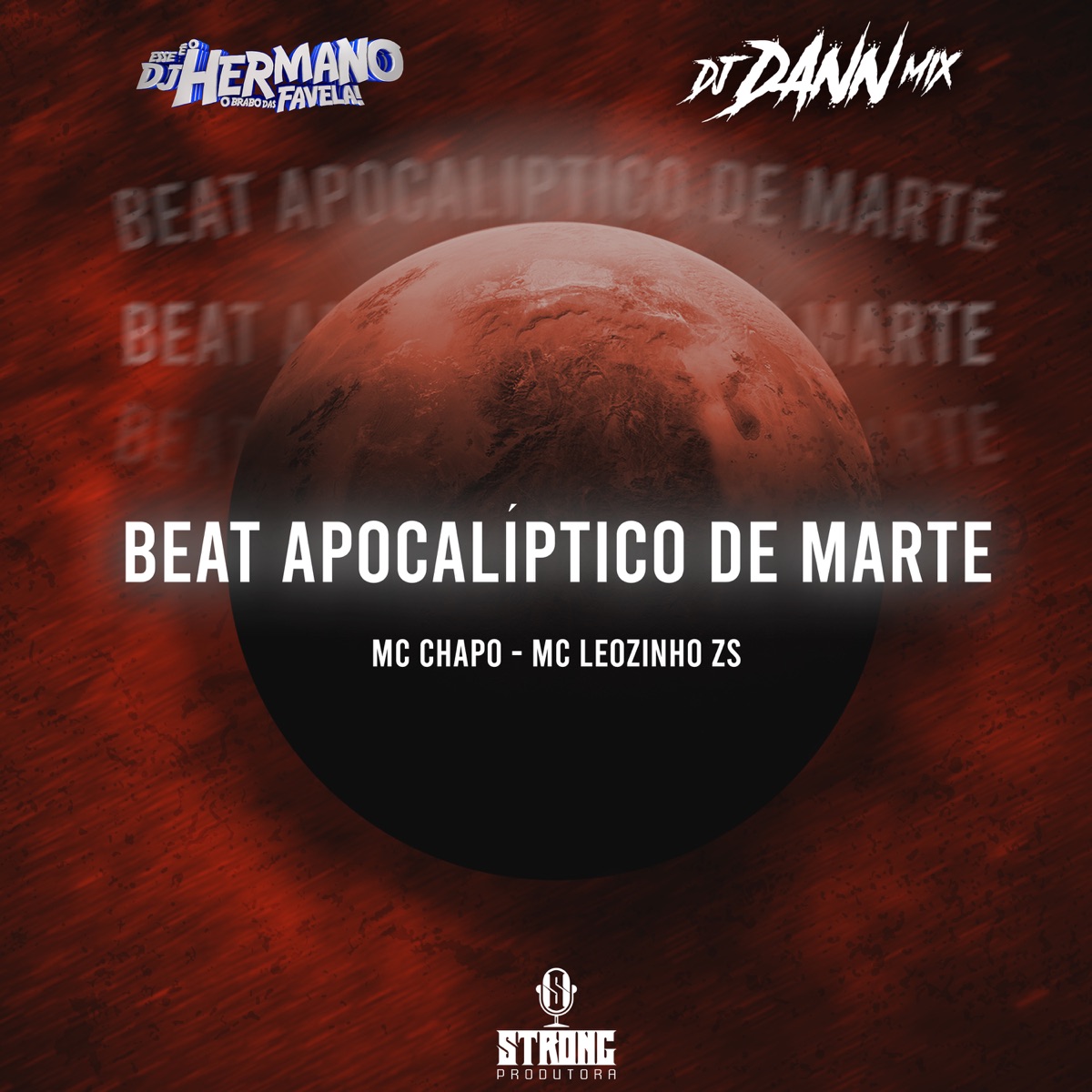 Beat Apocaliptico De Marte - Single by DJ DANN MIX & DJ Hermano album cover