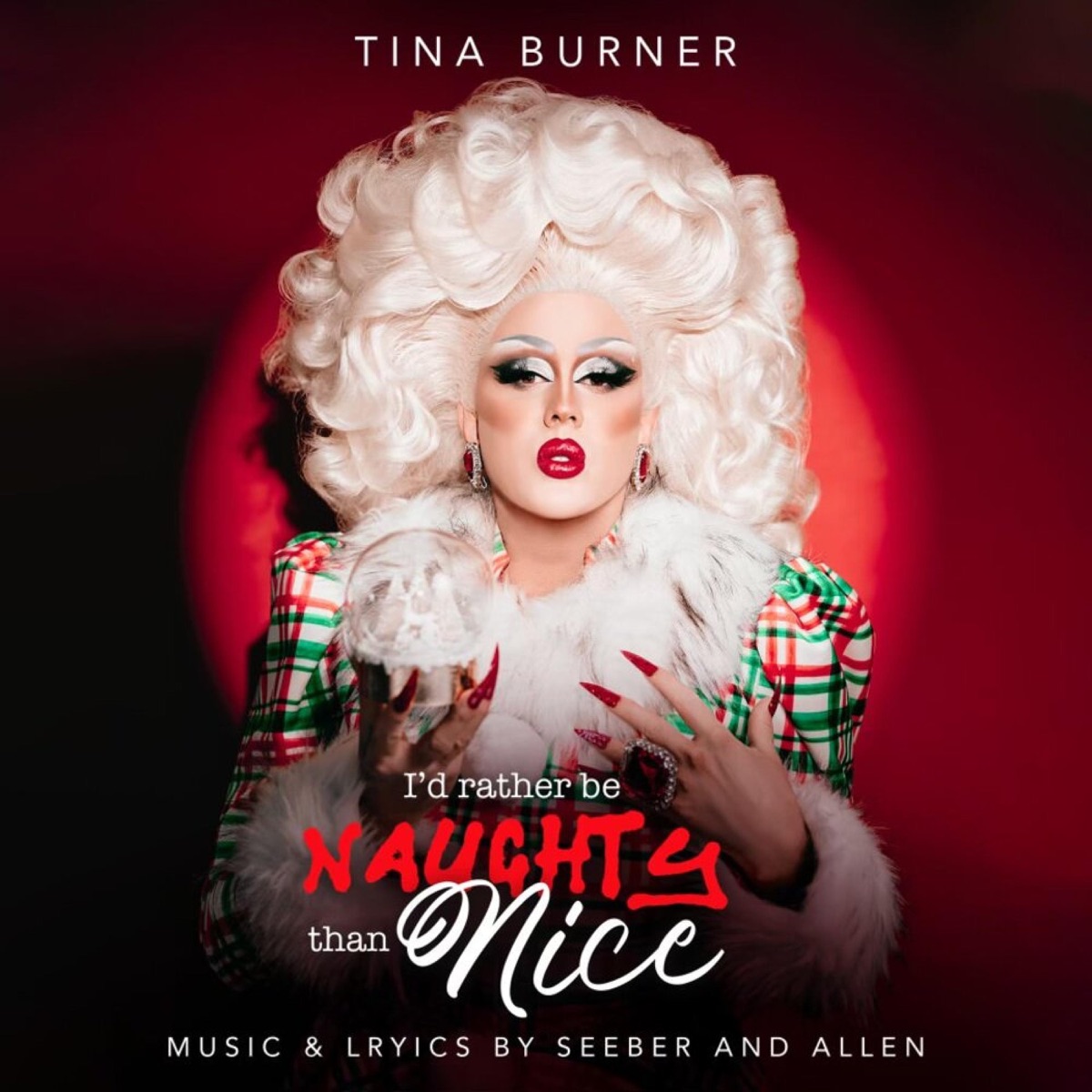 I'd Rather Be Naughty Than Nice - Single by Tina Burner & Blake Allen album cover