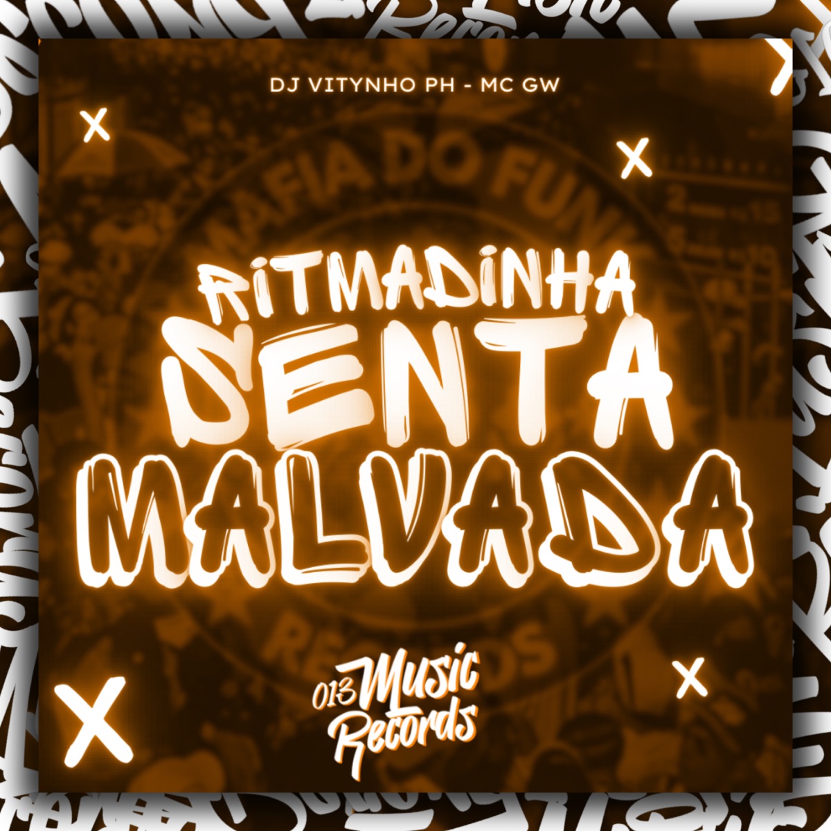 Ritmadinha Senta Malvada (feat. MC GW) - Single by Mafia Do Funk OFC & DJ Vitynho PH album cover