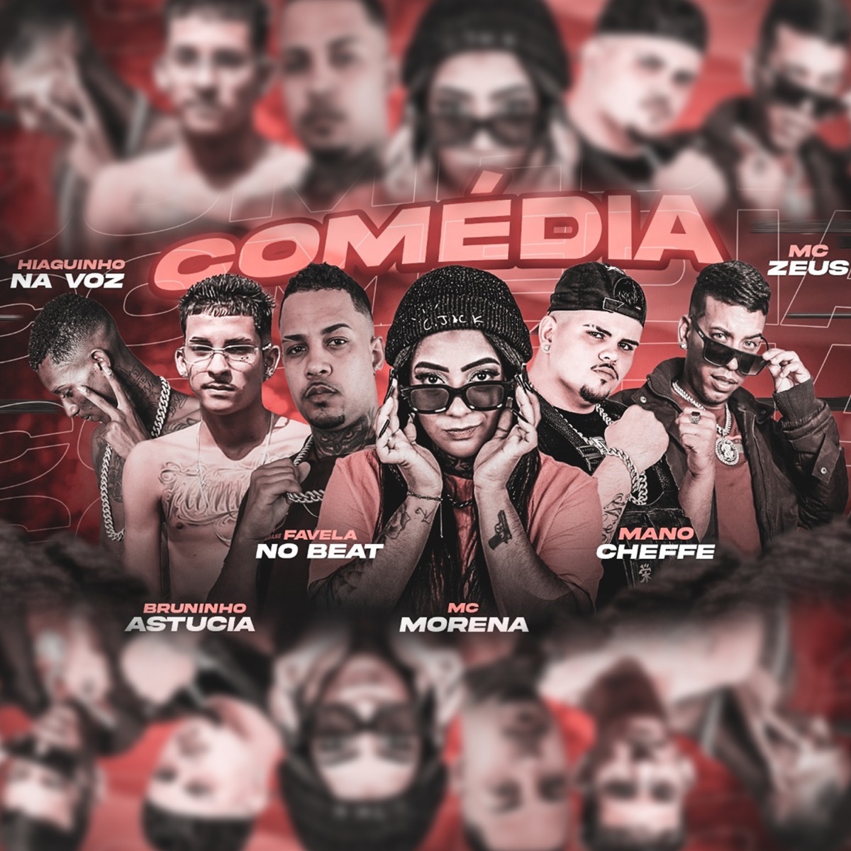 Comédia (feat. MC Morena, MC Zeus & Hiaguinho na Voz) - Single by Favela No Beat, Mano Cheffe & Bruninho Astucia album cover