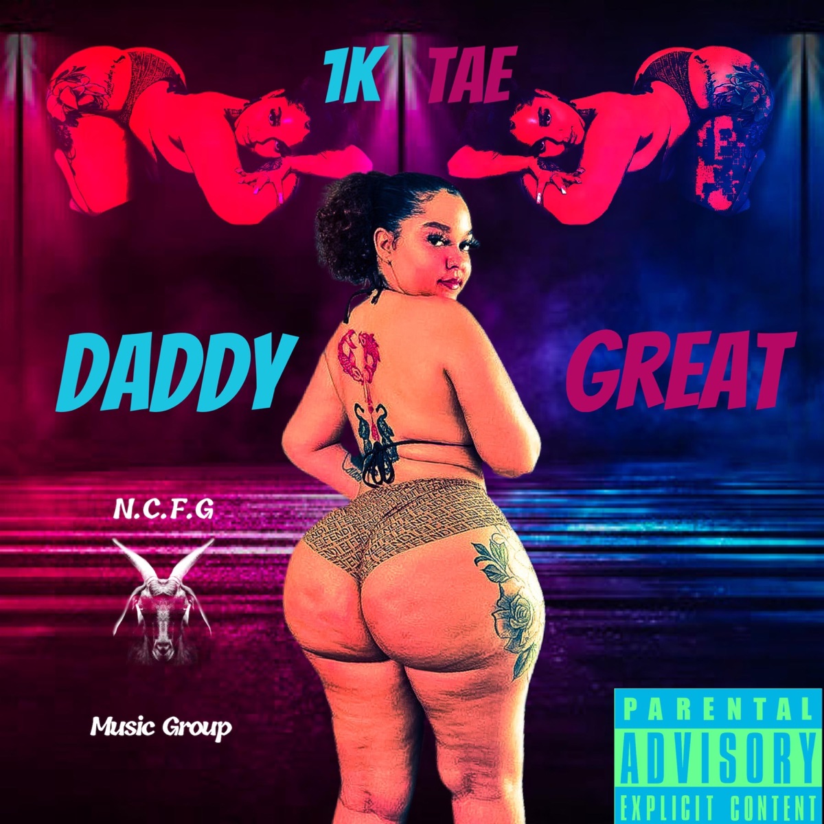 DaddyGreat (Explicit) - Single by 1K Tae album cover