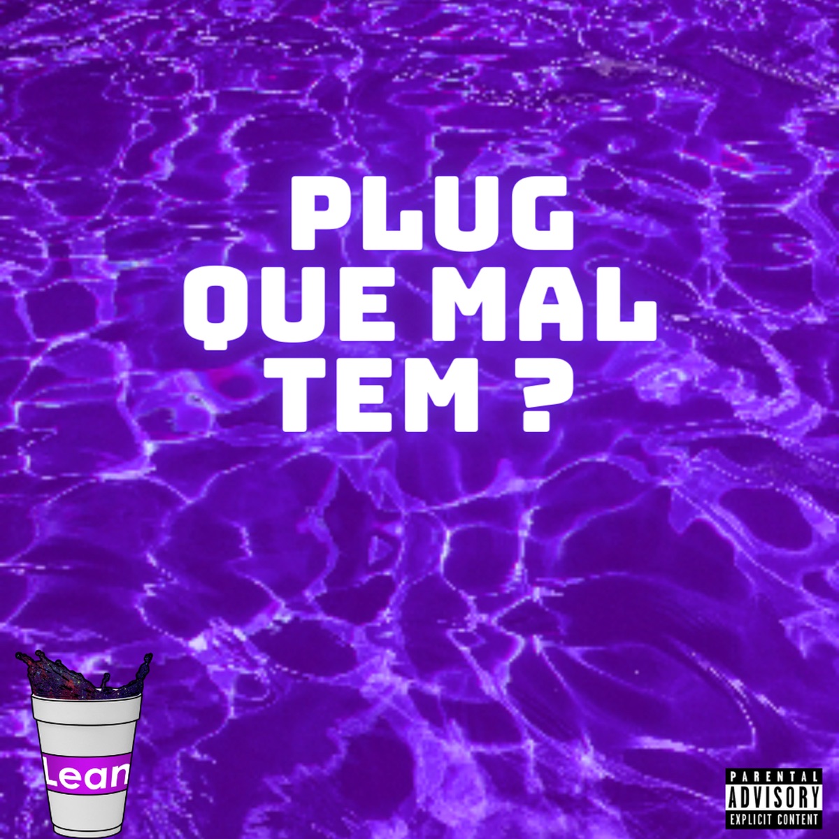 Plug Que Mal Tem ? (feat. R-big, Mutant & GLOCK) - Single by D_Meraki album cover