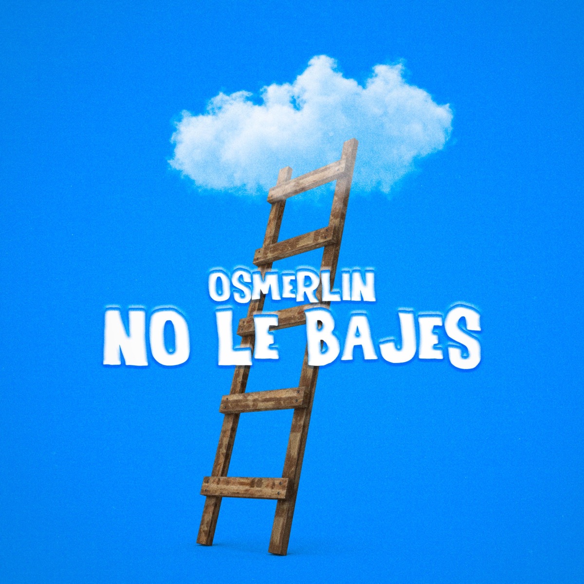 No Le Bajes - Single by Osmerlin album cover