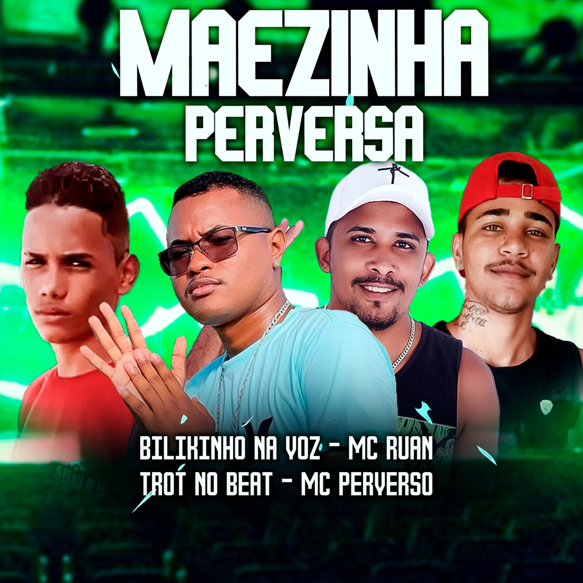 Maezinha Perversa - Single by Trot No Beat, Mc Ruan, MC Perverso & Bilikinho Na Voz album cover