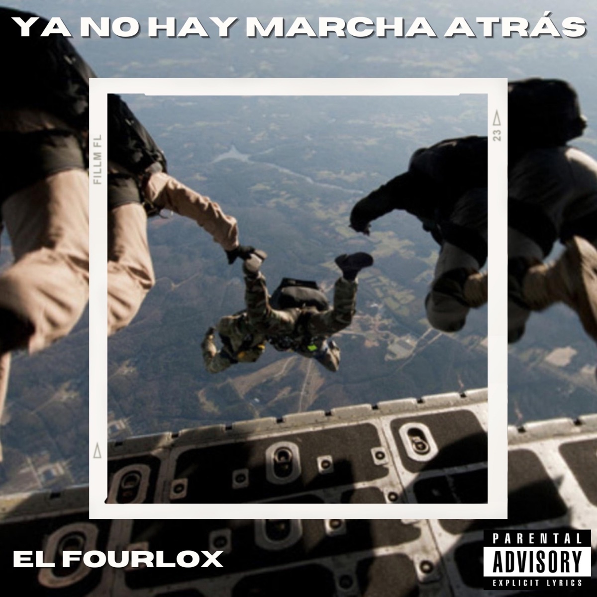 Ya No Hay Marcha Atrás - Single by El Fourlox album cover