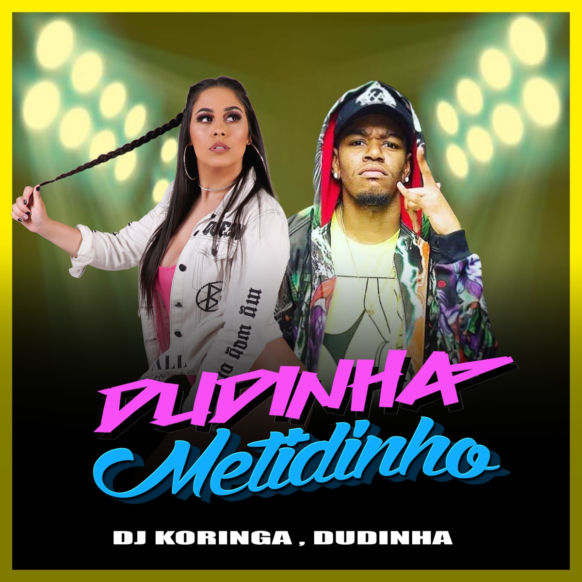 Metidinho - Single by Dj Koringa & MC Dudinha album cover