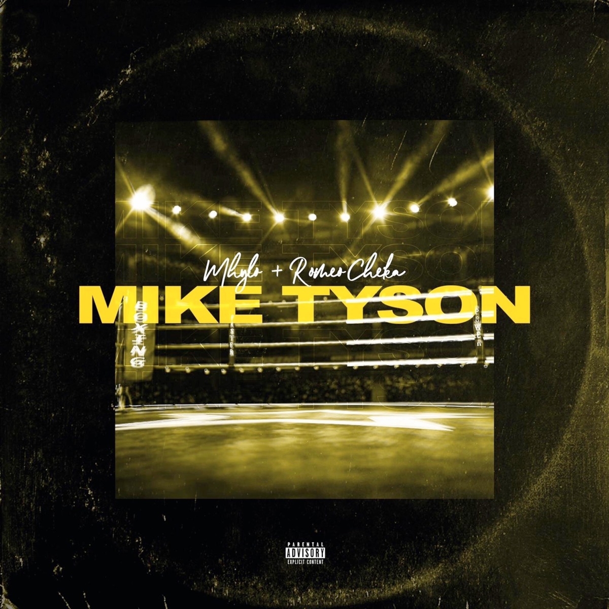 Mike Tyson - Single by Mhylo & Romeo Cheka album cover