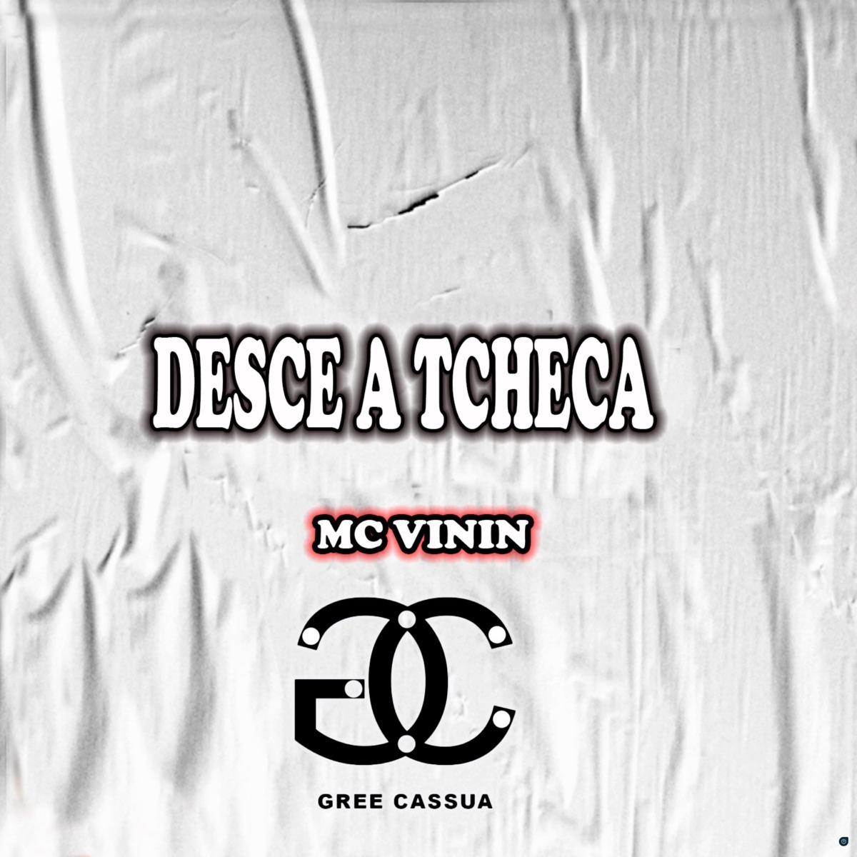 Desce a Tcheca - Single by Gree Cassua & MC Vinin album cover