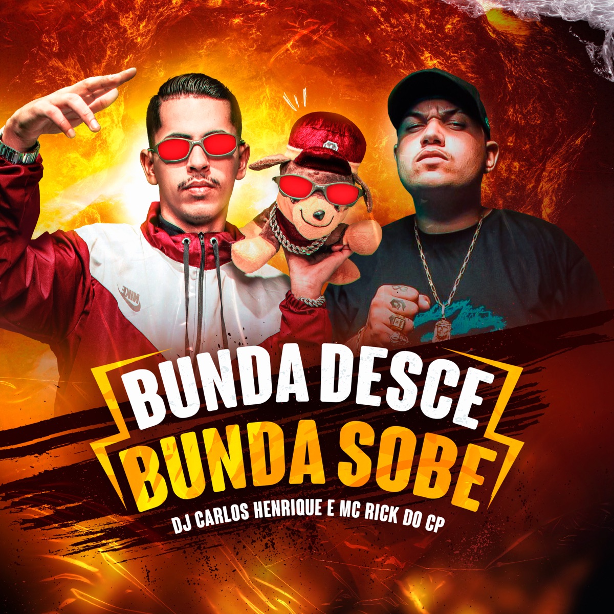 Bunda Desce Bunda Sobe - Single by Dj Carlos Henrique & Mc Rick do CP album cover