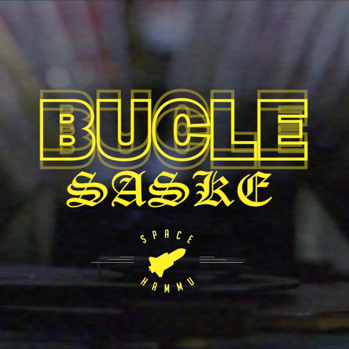 Bucle - Single by Saske album cover