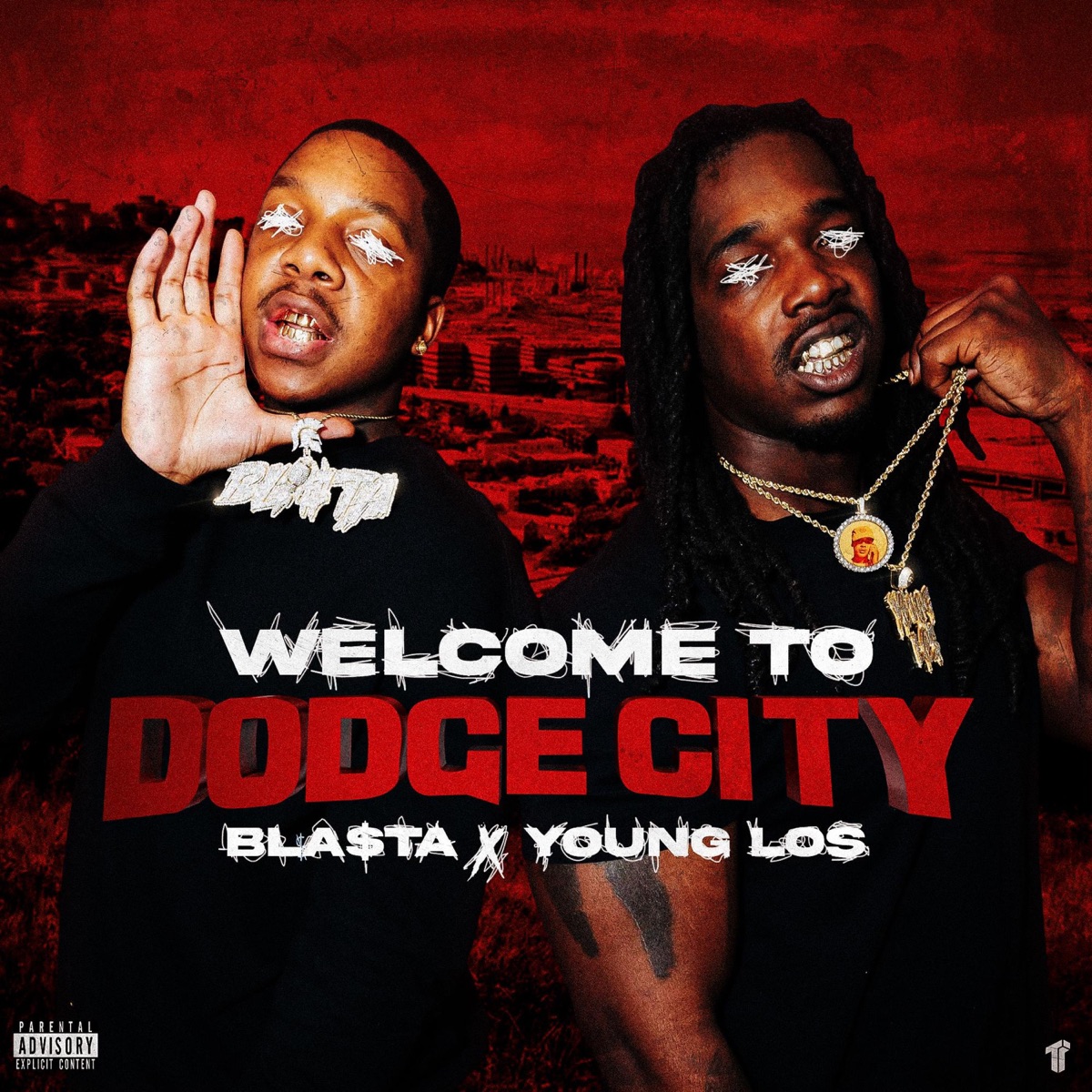 Welcome To Dodge City by Bla$ta & Young Los album cover