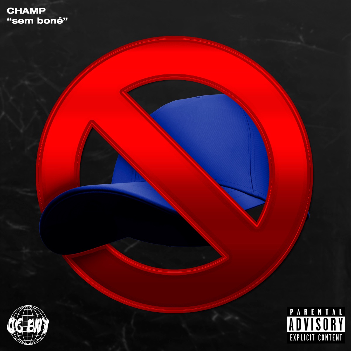 Sem Boné - Single by Champ & Matheus Mh album cover