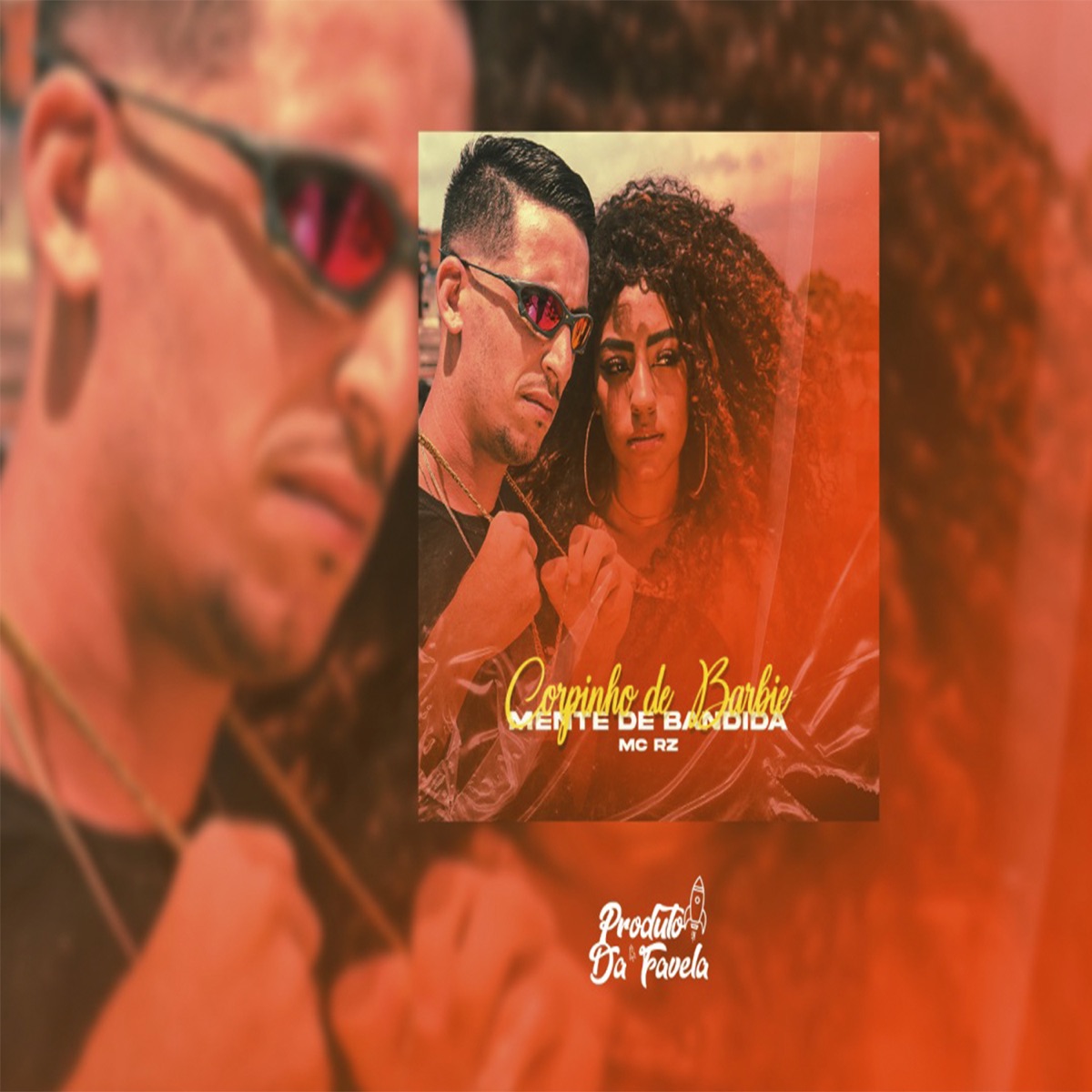 Corpinho de Barbie Mente de Bandida - Single by MC RZ album cover