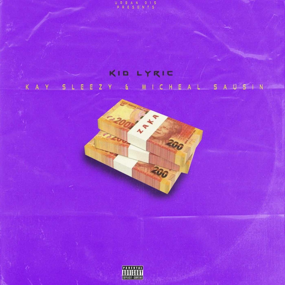 Zaka (feat. Kay Sleezy & Micheal Sausin) [Extended Version] - Single by Kid Lyric album cover