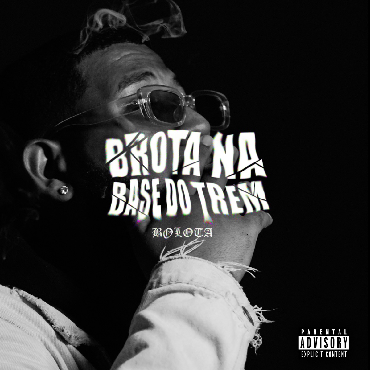 BROTA NA BASE DO TREM - Single by Bolota album cover