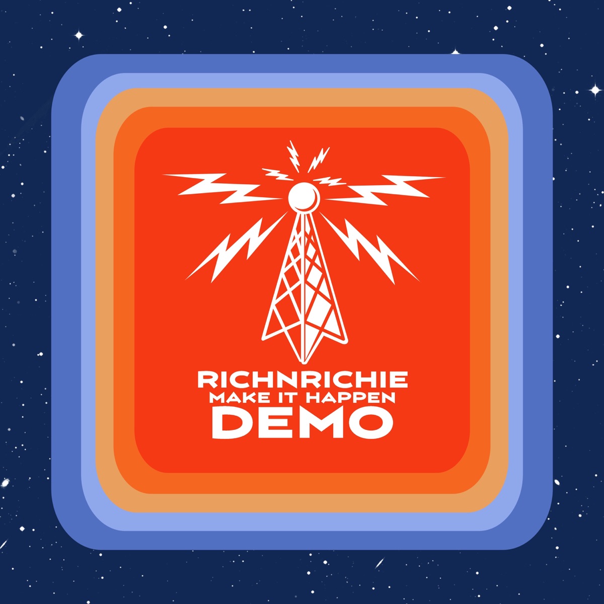 Make it Happen (Demo) - Single by RichNRichie & anno domini nation album cover