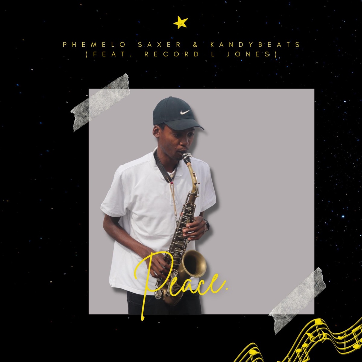 Peace (feat. Record L Jones) - Single by Phemelo Saxer & Kandy Beats album cover