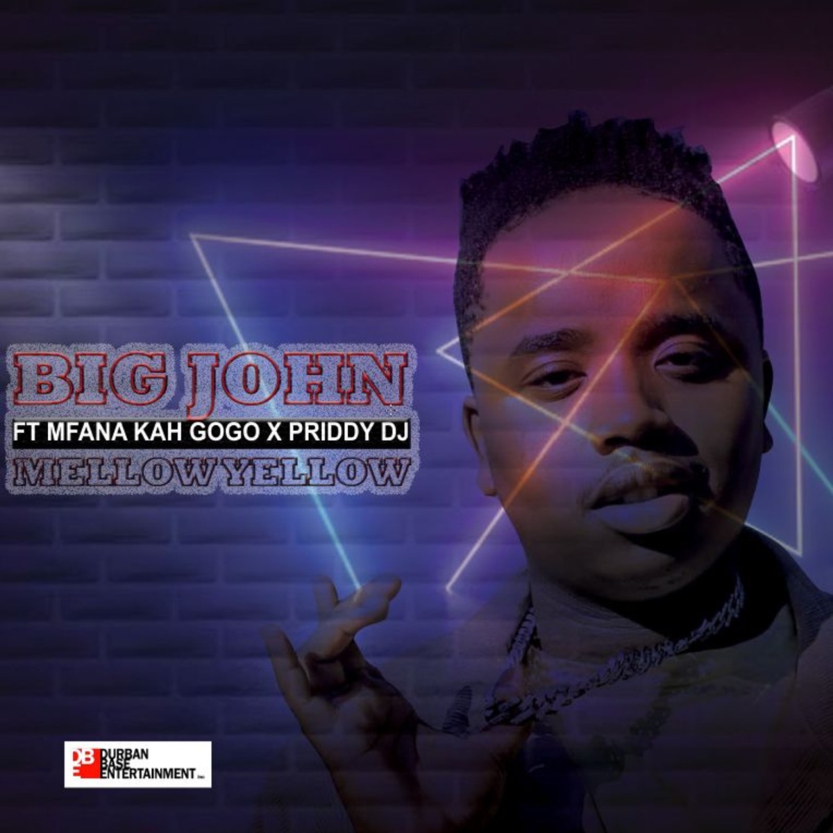 Mellow Yellow (feat. Mfana Kah Gogo & Priddy DJ) - Single by Big John album cover
